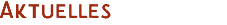 Aktuelles