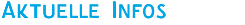 Aktuelle Informationen