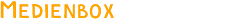 Medienbox